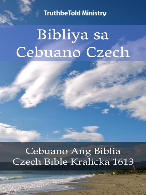 Title details for Bibliya sa Cebuano Czech by TruthBeTold Ministry - Available